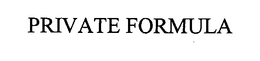 PRIVATE FORMULA trademark