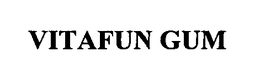 VITAFUN GUM trademark
