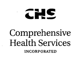 CHS COMPREHENSIVE HEALTH SERVICES INCORPORATED trademark