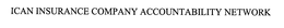 ICAN INSURANCE COMPANY ACCOUNTABILITY NETWORK trademark