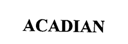 ACADIAN trademark