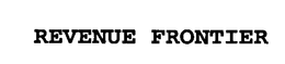 REVENUE FRONTIER trademark