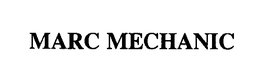 MARC MECHANIC trademark