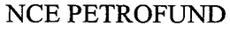NCE PETROFUND trademark