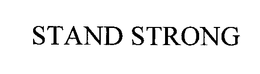 STAND STRONG trademark