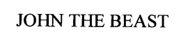 JOHN THE BEAST trademark
