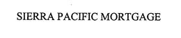 SIERRA PACIFIC MORTGAGE trademark
