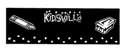 KIDSVILLE trademark