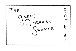 THE GREAT AMERICAN SWEATER FOR KIDS trademark