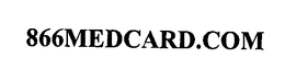 866MEDCARD.COM trademark