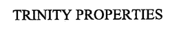 TRINITY PROPERTIES trademark