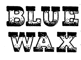 BLUE WAX trademark