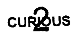 CURIOUS 2 trademark