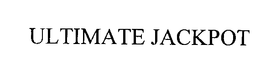ULTIMATE JACKPOT trademark