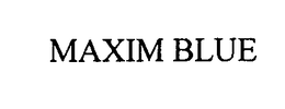 MAXIM BLUE trademark