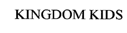 KINGDOM KIDS trademark