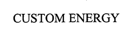CUSTOM ENERGY trademark