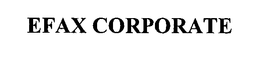 EFAX CORPORATE trademark