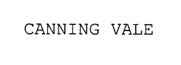 CANNING VALE trademark