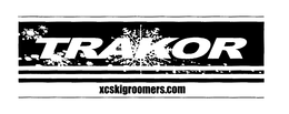 TRAKOR XCSKIGROOMERS.COM trademark
