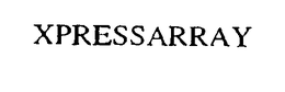 XPRESSARRAY trademark