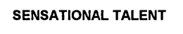 SENSATIONAL TALENT trademark