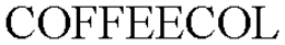 COFFEECOL trademark