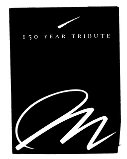 M 150 YEAR TRIBUTE trademark