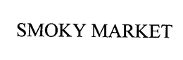 SMOKY MARKET trademark