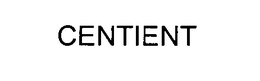 CENTIENT trademark