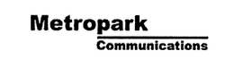 METROPARK COMMUNICATIONS trademark
