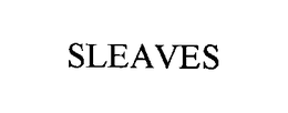 SLEAVES trademark