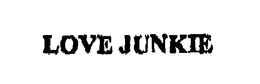 LOVE JUNKIE trademark