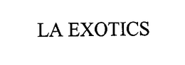LA EXOTICS trademark