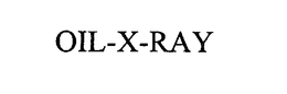 OIL-X-RAY trademark