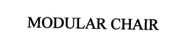 MODULAR CHAIR trademark