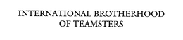 INTERNATIONAL BROTHERHOOD OF TEAMSTERS trademark