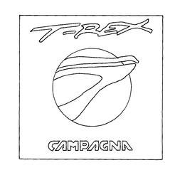T-REX CAMPAGNA trademark