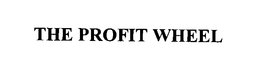 THE PROFIT WHEEL trademark