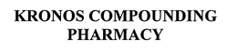 KRONOS COMPOUNDING PHARMACY trademark