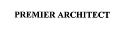 PREMIER ARCHITECT trademark