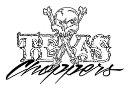 TEXAS CHOPPERS trademark