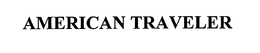AMERICAN TRAVELER trademark