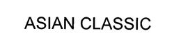 ASIAN CLASSIC trademark