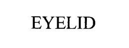 EYELID trademark