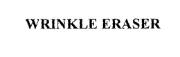 WRINKLE ERASER trademark