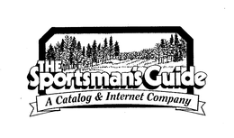 THE SPORTSMAN'S GUIDE A CATALOG & INTERNET COMPANY trademark