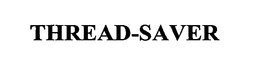 THREAD-SAVER trademark