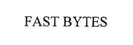 FAST BYTES trademark