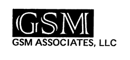 GSM ASSOCIATES, LLC trademark